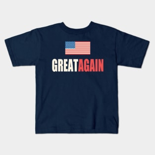 Great Again Kids T-Shirt